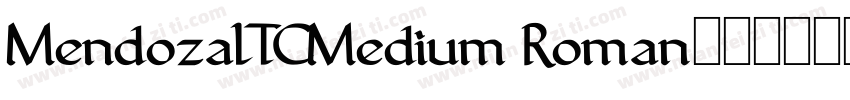 MendozaITCMedium Roman字体转换